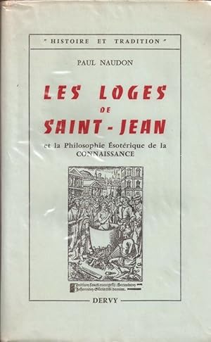 Les loges de Saint-Jean et la Philosophie Ésotérique de la Connaissance