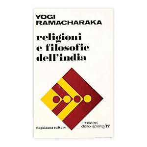 Yogi Ramacharaka - Religioni e filosofie dell'India