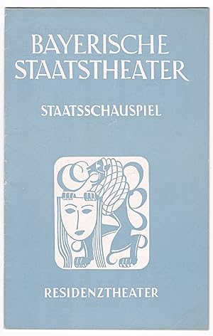 Programmheft Bayerische Staatstheater. Staatsschauspiel. Residenztheater. Blätter des Bayerischen...