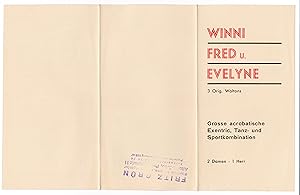 Image du vendeur pour Winni Fred Evelyne 3 Original Waltons 1934 Akrobatic Exentric Artistik Jonglage - Faltblatt / Werbeblatt Winni Fred u. Evelyne. Grosse acrobatische Exentric, Tanz- und Sportkombination. 2 Damen - 1 Herr. Werbetexte zu verschiedenen Programmnummern. Innen mit einer Abbildung illustriert! Umseitig mit altem Firmenstempel: Fritz Grn, Artisten-Agentur, Altona-Elbe mis en vente par GAENSAN Versandantiquariat