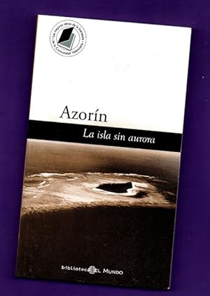 Imagen del vendedor de LA ISLA SIN AURORA. a la venta por Librera DANTE