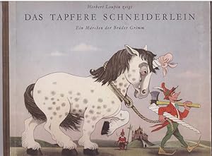 Imagen del vendedor de Das Tapfere Schneiderlein - Ein Marchen der Bruder Grimm a la venta por HAUNTED BOOKSHOP P.B.F.A.
