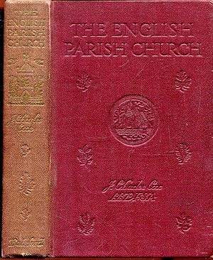 Seller image for The English Parish Church : an account of the chief building types & of their materials during nine centuries for sale by Pendleburys - the bookshop in the hills