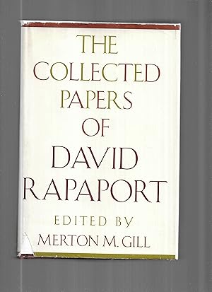 THE COLLECTED PAPERS OF DAVID RAPAPORT. Edited By Merton M. Gill