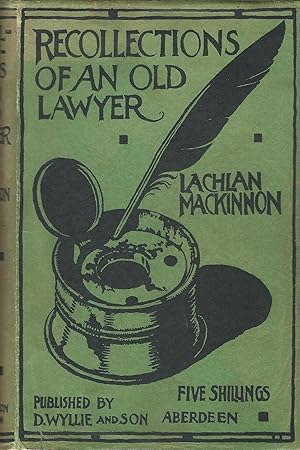 Recollections of an Old Lawyer