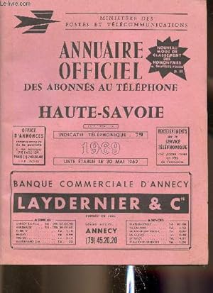 Seller image for Annuaire officiel des abonns au tlphone. Haute-Savoie 1969 for sale by Le-Livre