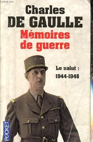 Imagen del vendedor de Mmoires de guerre, tome III : Le Salut, 1944-1946 (Collection "Pocket", n2002) a la venta por Le-Livre