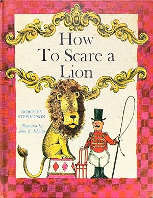 Imagen del vendedor de How to Scare a Lion a la venta por Randall's Books