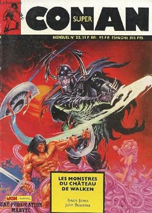 Imagen del vendedor de Super-Conan n23 (Mon Journal) : Les monstres du chteau de Walken a la venta por Le-Livre