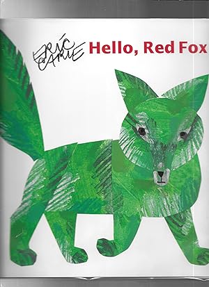 Hello Red Fox (The World of Eric Carle)