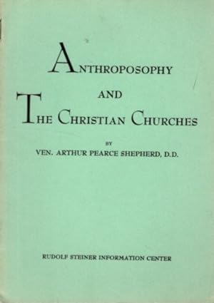 Seller image for ANTHROPOSOPHY AND THE CHRISTIAN CHURCHES for sale by By The Way Books