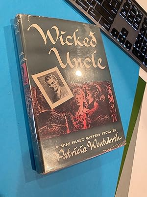 Seller image for WICKED UNCLE a miss Silver Mystery story for sale by Happy Heroes