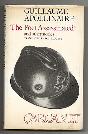 Seller image for The Poet Assassinated and Other Stories for sale by Frances Wetherell