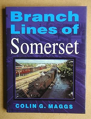 Immagine del venditore per Branch Lines of Somerset. venduto da N. G. Lawrie Books