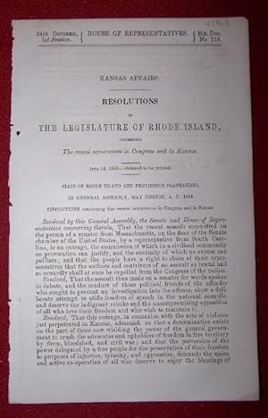 Kansas affairs, Resolutions of the Legislature of Rhode Island : concerning the recent occurrence...