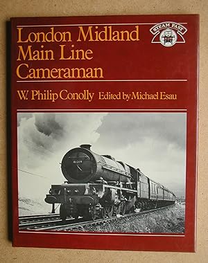 Seller image for London Midland Main Line Cameraman. for sale by N. G. Lawrie Books
