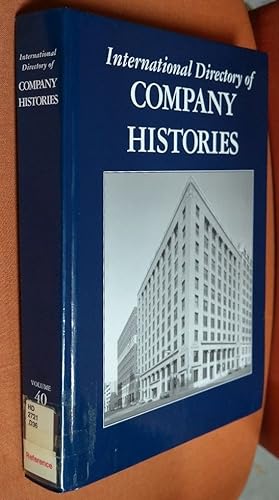 Bild des Verkufers fr International Directory of Company Histories Vol. 40 zum Verkauf von GuthrieBooks