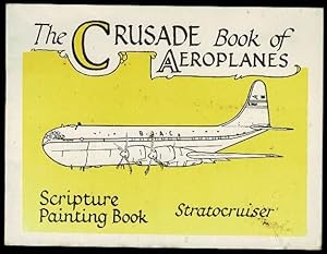 The Crusade Book of Aeroplanes: Scripture Painting Book