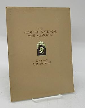 Seller image for The Scottish National War Memorial at the Castle, Edinburgh for sale by Attic Books (ABAC, ILAB)