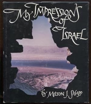 Imagen del vendedor de MY IMPRESSIONS ISRAEL AT AGE 25 a la venta por E Ridge Fine Books