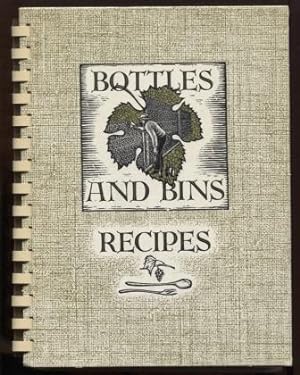 Bild des Verkufers fr Bottles and Bins Recipes zum Verkauf von E Ridge Fine Books