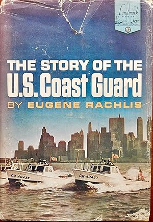 The Story of the U.S. Coast Guard