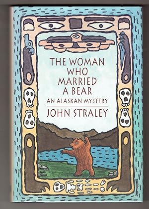 Imagen del vendedor de The Woman Who Married a Bear a la venta por Eureka Books