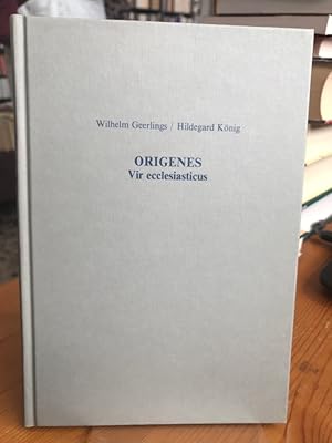 Bild des Verkufers fr Origines - Vir ecclesiasticus, Symposion zu Ehren von Herrn Prof. Dr. H.-J. Vogt. zum Verkauf von Antiquariat Thomas Nonnenmacher