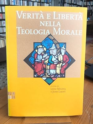 Bild des Verkufers fr Verita e Liberta nella Teologia Morale. zum Verkauf von Antiquariat Thomas Nonnenmacher