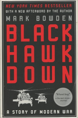 Seller image for Black Hawk Down: A Story of Modern War for sale by Kenneth A. Himber