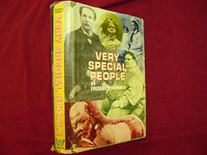 Seller image for Very Special People. The Struggles, Loves, and Triumphs of Human Oddities. for sale by BookMine