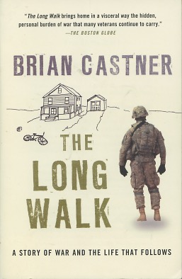 Seller image for The Long Walk: A Story of War and the Life That Follows for sale by Kenneth A. Himber