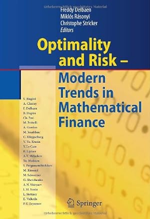 Bild des Verkufers fr Optimality and Risk - Modern Trends in Mathematical Finance: The Kabanov Festschrift [Hardcover ] zum Verkauf von booksXpress