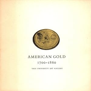 American Gold, 1700-1860