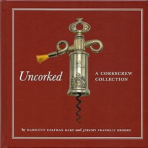 Seller image for Uncorked: A Corkscrew Collection for sale by Newbury Books