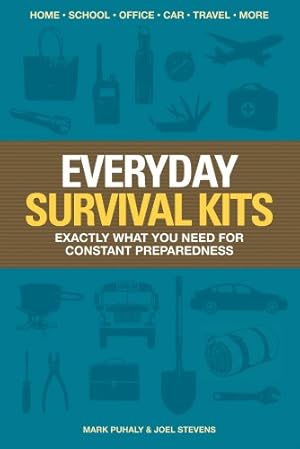 Imagen del vendedor de Everyday Survival Kits: Exactly What You Need for Constant Preparedness [Soft Cover ] a la venta por booksXpress