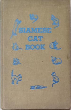 Seller image for Siamese Cat Book for sale by SEATE BOOKS