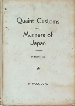 Seller image for Quaint Customs and Manners of Japan. Vol. II for sale by SEATE BOOKS