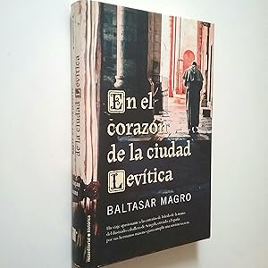 Imagen del vendedor de En el corazn de la ciudad levtica a la venta por MAUTALOS LIBRERA