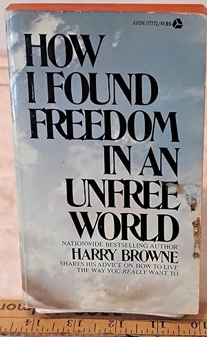 Imagen del vendedor de How I Found Freedom in an Unfree World a la venta por Bargain Finders of Colorado