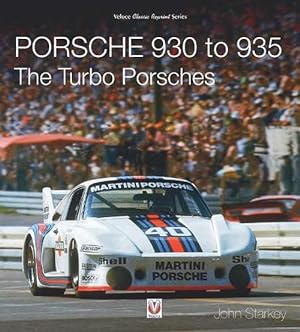 Seller image for Porsche 930 to 935: the Turbo Porsches (Paperback) for sale by Grand Eagle Retail