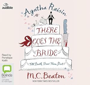 Seller image for Agatha Raisin: There Goes the Bride (Compact Disc) for sale by Grand Eagle Retail