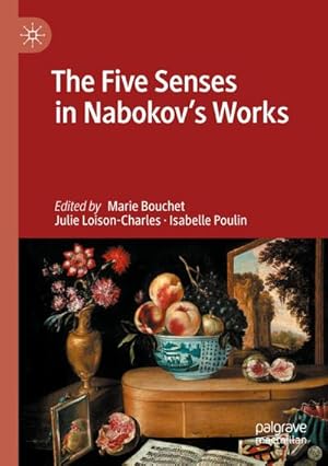 Bild des Verkufers fr The Five Senses in Nabokov's Works zum Verkauf von AHA-BUCH GmbH