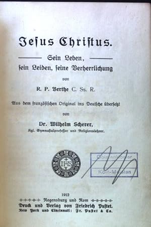 Seller image for Jesus Christus: Sein Leben, sein Leiden, seine Verherrlichung; for sale by books4less (Versandantiquariat Petra Gros GmbH & Co. KG)