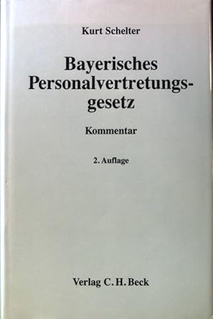 Imagen del vendedor de Bayerisches Personalvertretungsgesetz; Kommentar; a la venta por books4less (Versandantiquariat Petra Gros GmbH & Co. KG)