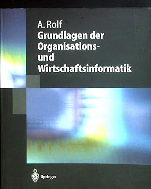 Imagen del vendedor de Grundlagen der Organisations- und Wirtschaftsinformatik. a la venta por books4less (Versandantiquariat Petra Gros GmbH & Co. KG)