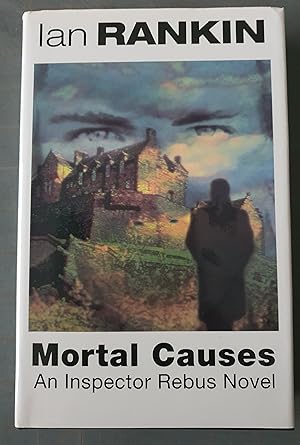Seller image for Mortal Causes for sale by P Rulton Rare Books