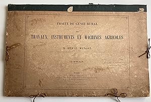Traité de génie rural - III Travaux, instruments et machines agricoles. Atlas.