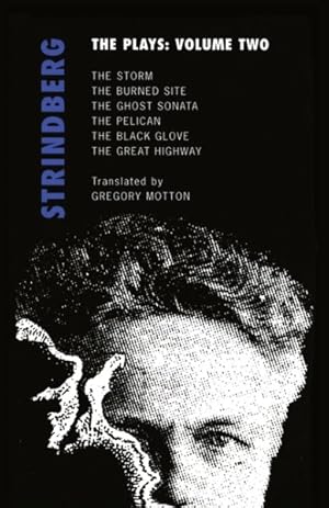 Image du vendeur pour Strindberg The Plays : The Chamber Plays / The Great Highway mis en vente par GreatBookPrices