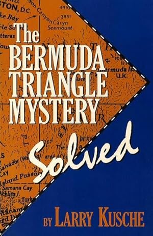 Bild des Verkufers fr Bermuda Triangle Mystery Solved zum Verkauf von GreatBookPrices